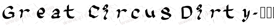 Great Circus Dirty字体转换
